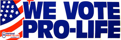 we_vote_pro_life